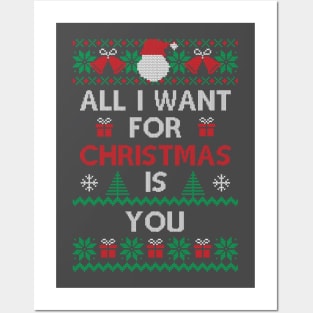 All i want for christmas is YOU Posters and Art